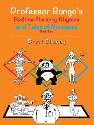 cover image of Professor Bongo's Bedtime Nursery Rhymes and Tales of Nonsense - Book Two